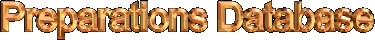 Preparations database